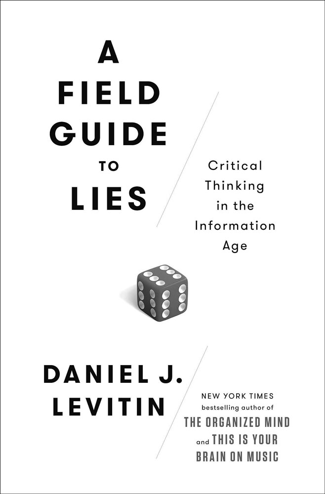 “A Field Guide to Lies"