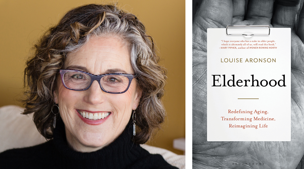 Louise Aronson portrait and book cover of "Elderhood"