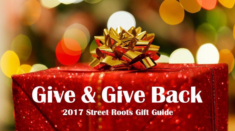 2017 Street Roots Gift Guide