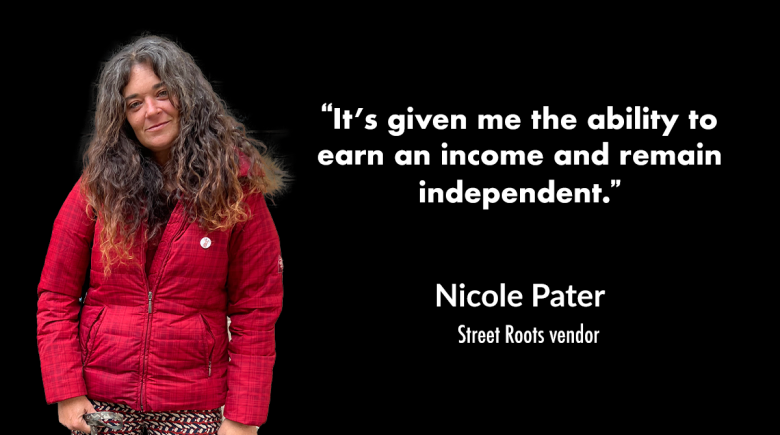 A photo of vendor Nicole Pater next to a quote from her that says, "It’s given me the ability to earn an income and remain independent.”