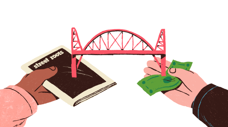 An illustration of a bridge. On one end of the bridge is a hand holding an issue of Street Roots and another hand at the opposite end of the bridge holds cash.