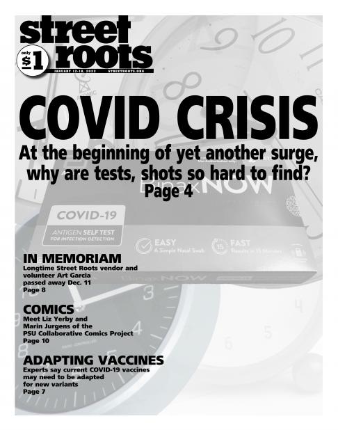 Front page of Street Roots Jan. 12, 2022 print issue showing a collage of clocks and the headline "COVID CRISIS"